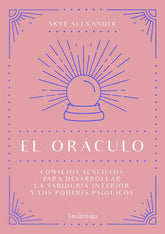 EL ORACULO I Skye Alexander I Luciernaga I 9788418015434